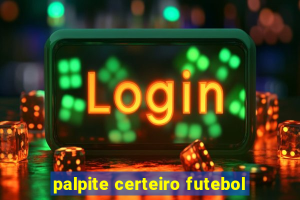 palpite certeiro futebol